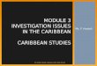 Module 3 Investigating Issues in the Caribbean[1]