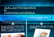 Galactosemia e Hipoglucemia