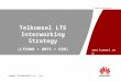Telkomsel LTE FDD Interworking Strategy_V1 1 1 - 20150126