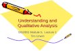 Understanding and Qualitative Analysis GG2001 Module 5, Lecture 1 Tim Unwin