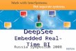 DeepSee Embedded Real-Time BI Russia Symposium 2008