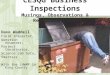 CESQG Business Inspections Musings, Observations & Recommendations Dave Waddell Field Inspector, Question Answerer, Project Coordinator, Science Lab Guru,
