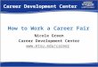 How to Work a Career Fair Nicole Green Career Development Center   Career Development Center