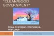 “CLEAN/GOOD GOVERNMENT” Iowa, Michigan, Minnesota, Wisconsin GO 222Heather Miki and Lauren Lange