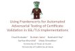 Using Frankencerts for Automated Adversarial Testing of Certificate Validation in SSL/TLS Implementations