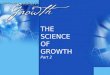 THE SCIENCE OF GROWTH Part 2. 2nd BIG IDEA 2nd BIG IDEA 1. Emotional Integration 1. Emotional Integration 2. NEUROGENESIS