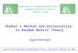 Shohat’s Method and Universality in Random Matrix Theory Weizmann Institute of Science Eugene Kanzieper Department of Condensed Matter Physics Rehovot,