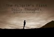 The Pilgrim’s First Daily Thoughts by Keith and Karen Peterson