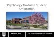 Psychology Graduate Student Orientation. Graduate Students