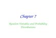 Chapter 7 Random Variables and Probability Distributions