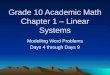 Grade 10 Academic Math Chapter 1 – Linear Systems Modelling Word Problems Days 4 through Days 9