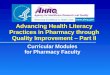Advancing Health Literacy Practices in Pharmacy through Quality Improvement – Part II Curricular Modules for Pharmacy Faculty