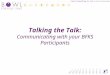 Talking the Talk: Communicating with your BFKS Participants
