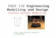 ENGR 110 Engineering Modelling and Design Control Systems Modelling II 