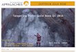 Nova Scotia, CANADA DUFFERIN GOLD MINE Targeting First Gold Dore Q1 2014 OU3 (FWB) / APP (TSX.V) Presented by: Alain Hupé – President & CEO Douglas keating