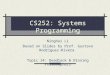 CS252: Systems Programming Ninghui Li Based on Slides by Prof. Gustavo Rodriguez-Rivera Topic 14: Deadlock & Dinning Philosophers