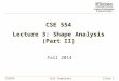 CSE554Cell ComplexesSlide 1 CSE 554 Lecture 3: Shape Analysis (Part II) Fall 2014