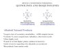 BENZO CONDENSED PYRIDINES: QUINOLINES AND ISOQUINOLINES Alkaloid Natural Products Largets class of secondary metabolites, >6500 compds known Contains N,