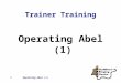 Operating Abel (1)1 Trainer Training Operating Abel (1)