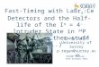 Fast-Timing with LaBr 3 :Ce Detectors and the Half-life of the I π = 4 – Intruder State in 34 P (…and some other stuff maybe..) Paddy Regan University