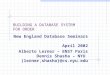 BUILDING A DATABASE SYSTEM FOR ORDER New England Database Seminars April 2002 Alberto Lerner – ENST Paris Dennis Shasha – NYU {lerner,shasha}@cs.nyu.edu