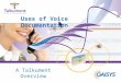 Www.oaisys.com Uses of Voice Documentation A Talkument Overview