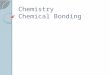 Chemistry Chemical Bonding. The Development of Atomic Models 1. Dalton – solid, indivisible mass