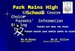 S3 S4 Course Choice Parents’ Information Evening Park Mains High School Please sit near the front Please switch your mobile phone to silent Mr.M.Dewar