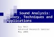 Heart Sound Analysis: Theory, Techniques and Applications Guy Amit Advanced Research Seminar May 2004