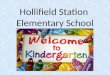 Hollifield Station Elementary School. Follow HSES PTA Facebook: “Hollifield Station Elementary PTA” Internet: