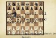 Can visit all squares of a chessboard exactly once ? by Krishna Mahesh Deevela Murali