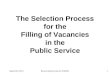 September 2014Resourcing Directorate, PAHRO1 The Selection Process for the Filling of Vacancies in the Public Service
