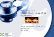 Hot Topics Impacting Hospital Payments 2014 Revenue Cycle Fall Workshop WV HFMA