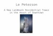 Le Peterson A New Landmark Residential Tower in the Heart of Downtown Montreal