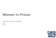 Women in Prison The Hon Justice Gita Mittal Title1 Title 2