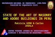 STATE OF THE ART OF MASONRY AND ADOBE BUILDINGS IN PERU UNIVERSIDAD NACIONAL DE INGENIERIA LIMA-PERU Facultad de Ingeniería Civil CENTRO PERUANO JAPONES
