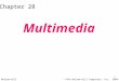 McGraw-Hill©The McGraw-Hill Companies, Inc., 2004 1 Chapter 28 Multimedia