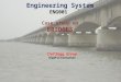 Engineering System ENG001 Case study on BRIDGES Civil Engg. Group TEQIP-II Institutions