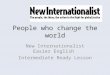 People who change the world New Internationalist Easier English Intermediate Ready Lesson