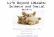 Life Beyond LOLcats: Science and Social Media Bethany R. Brookshire, PhD “Scicurious” @scicurious scicurious@gmail.com