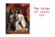 The Reign of Louis XIV. Religious Wars and Power Struggles Between 1552 and 1598, Huguenots (French Protestants) and Catholics fought eight religious