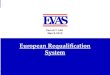 European Requalification System Emrah T. SAK March 2013