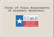 State of Texas Assessments of Academic Readiness