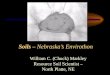 Soils – Nebraska’s Envirothon William C. (Chuck) Markley Resource Soil Scientist – North Platte, NE