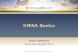 HIPAA Basics Brian Fleetham Dickinson Wright PLLC