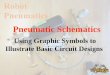 Pneumatic Schematics Using Graphic Symbols to Illustrate Basic Circuit Designs