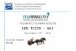 TELEMATICS PLENARY SESSION CEN TC278 – WG3 September 27 th 2012 Christophe DUQUESNE Aurige