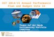 DST 2014/15 Annual Performance Plan and Budget Vote 34 Thomas Auf der Heyde Parliamentary Portfolio Committee 9 July 2014