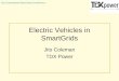 2011 International Wind Diesel Conference Electric Vehicles in SmartGrids Jito Coleman TDX Power