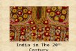 India in The 20 th Century. Powerful empires ruled India for much of its history. The first was the Mughal Empire. Established in 1526 and led by Babur